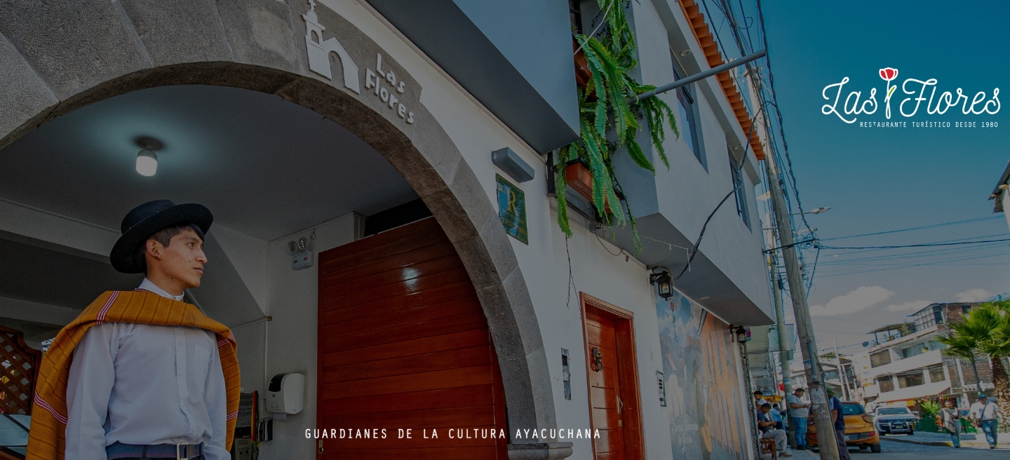 Delivery Restaurante Las Flores en Ayacucho